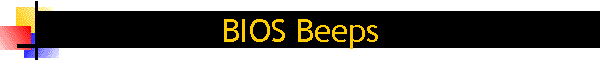 BIOS Beeps
